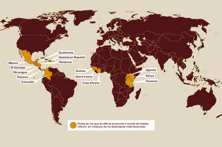 Países en los que el café es producido a través de trabajo infantil, en violacion de los estandares internacionales